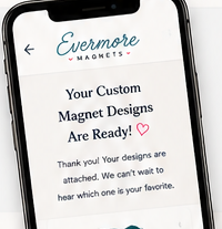 Preview email showing your custom magnet designs are ready